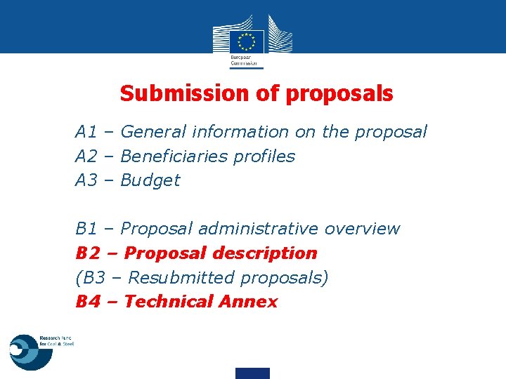 Submission of proposals • A 1 – General information on the proposal • A