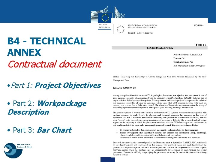 B 4 - TECHNICAL ANNEX Contractual document • Part 1: Project Objectives • Part