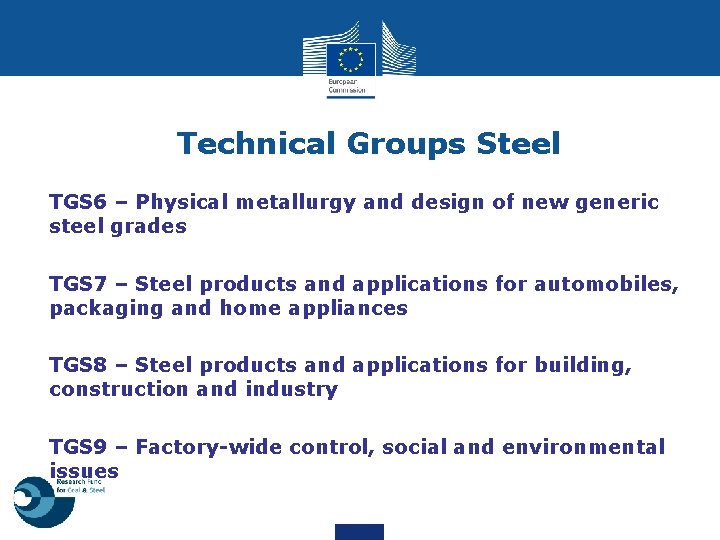 Technical Groups Steel TGS 6 – Physical metallurgy and design of new generic steel