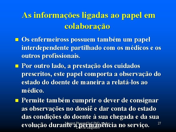  As informações ligadas ao papel em colaboração n n n também um papel