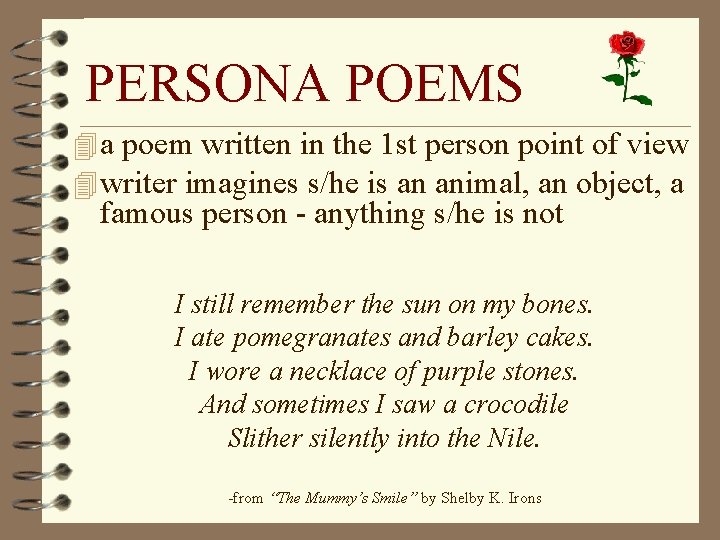 PERSONA POEMS 4 a poem written in the 1 st person point of view