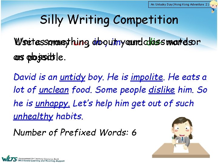 An Unlucky Day (Hong Kong Adventure 2 ) Silly Writing Competition Write Use assomething