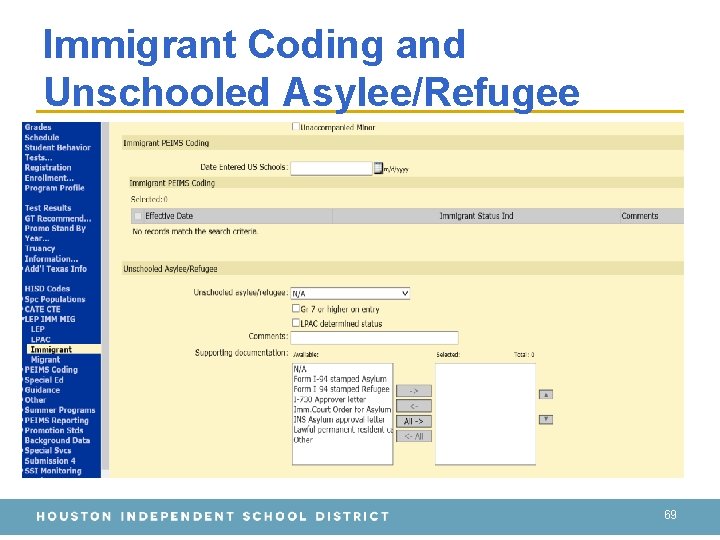 Immigrant Coding and Unschooled Asylee/Refugee 69 