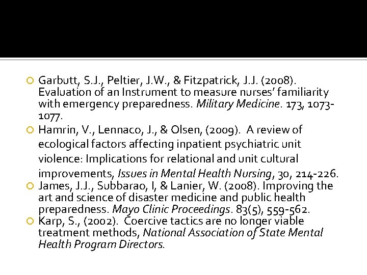 Garbutt, S. J. , Peltier, J. W. , & Fitzpatrick, J. J. (2008). Evaluation