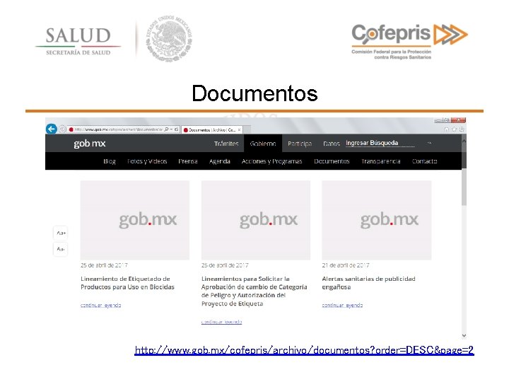 Documentos http: //www. gob. mx/cofepris/archivo/documentos? order=DESC&page=2 