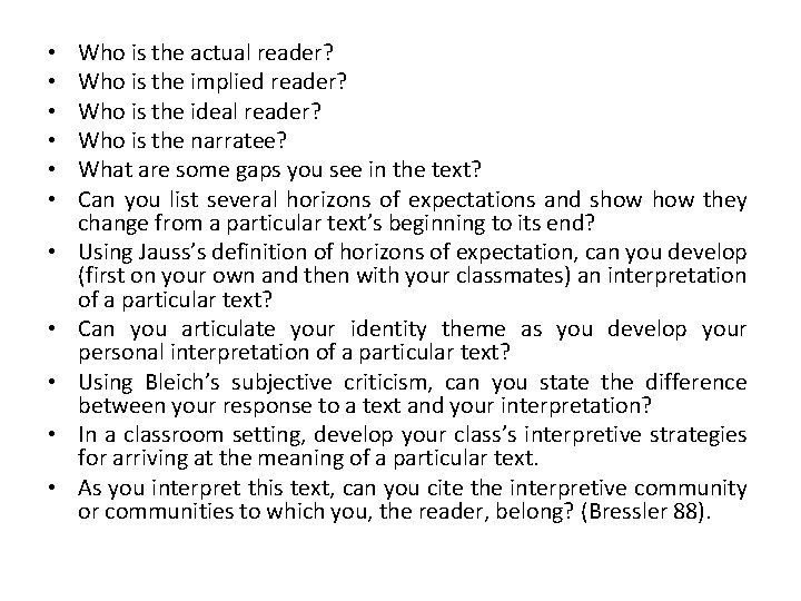 • • • Who is the actual reader? Who is the implied reader?