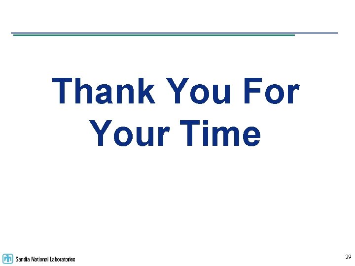 Thank You For Your Time 29 