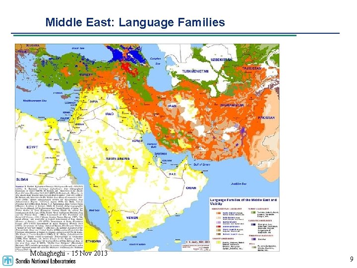 Middle East: Language Families Mohagheghi - 15 Nov 2013 9 