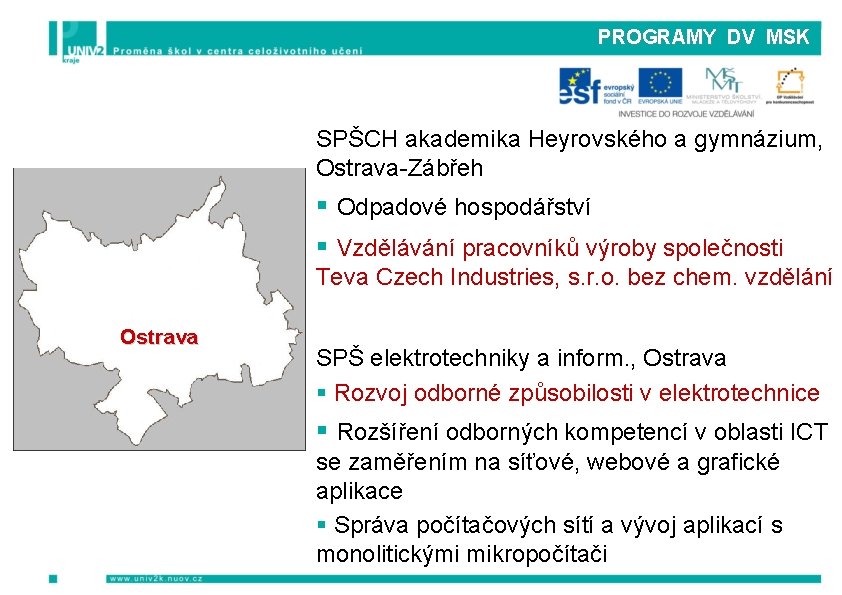 PROGRAMY DV MSK SPŠCH akademika Heyrovského a gymnázium, Ostrava-Zábřeh § Odpadové hospodářství § Vzdělávání