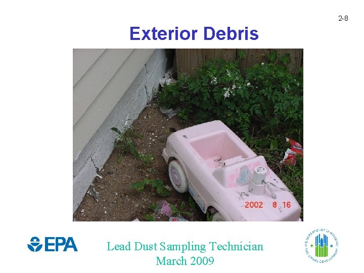 2 -8 Exterior Debris Lead Dust Sampling Technician March 2009 