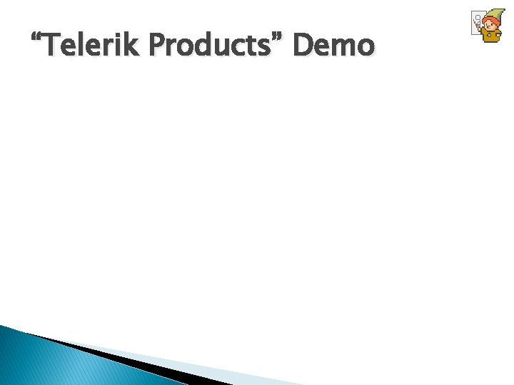 “Telerik Products” Demo 