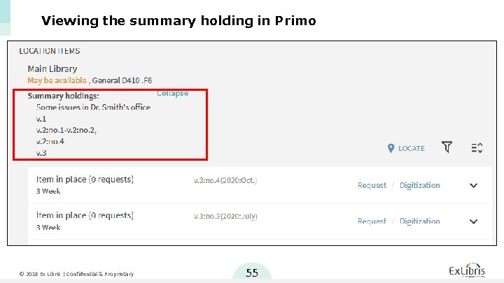 Viewing the summary holding in Primo © 2018 Ex Libris | Confidential & Proprietary