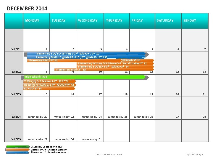 DECEMBER 2014 MONDAY WEEK 1 WEEK 2 TUESDAY WEDNESDAY THURSDAY FRIDAY 1 2 3