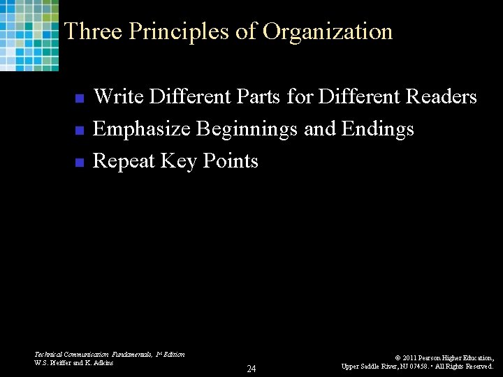 Three Principles of Organization n Write Different Parts for Different Readers Emphasize Beginnings and