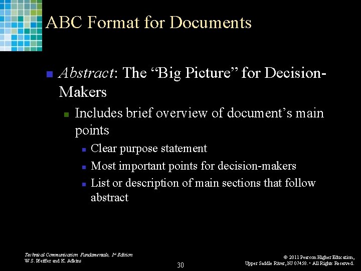 ABC Format for Documents n Abstract: The “Big Picture” for Decision. Makers n Includes