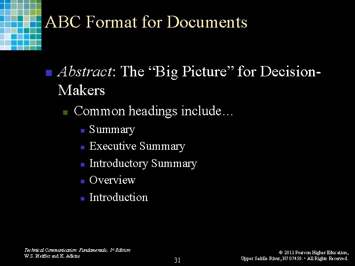 ABC Format for Documents n Abstract: The “Big Picture” for Decision. Makers n Common