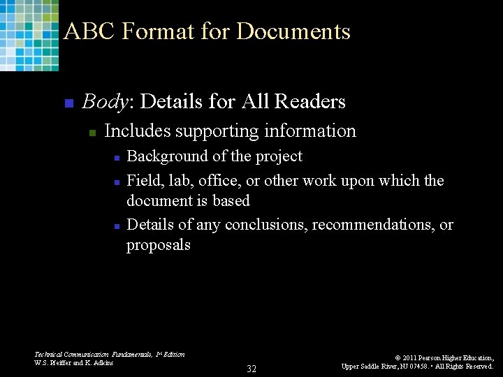 ABC Format for Documents n Body: Details for All Readers n Includes supporting information