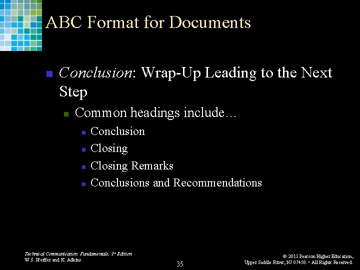 ABC Format for Documents n Conclusion: Wrap-Up Leading to the Next Step n Common