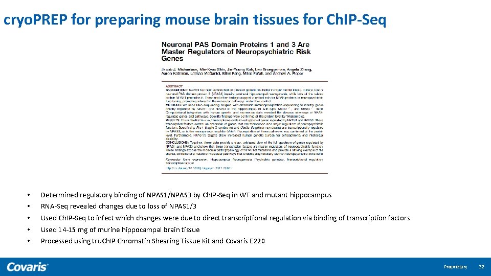 cryo. PREP for preparing mouse brain tissues for Ch. IP-Seq • • • Determined