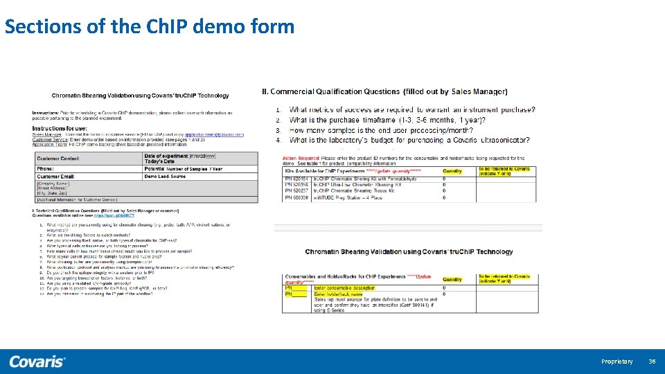 Sections of the Ch. IP demo form Proprietary 36 