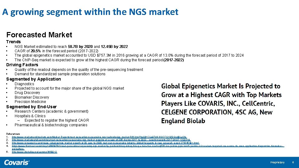 A growing segment within the NGS market Forecasted Market Trends • • NGS Market