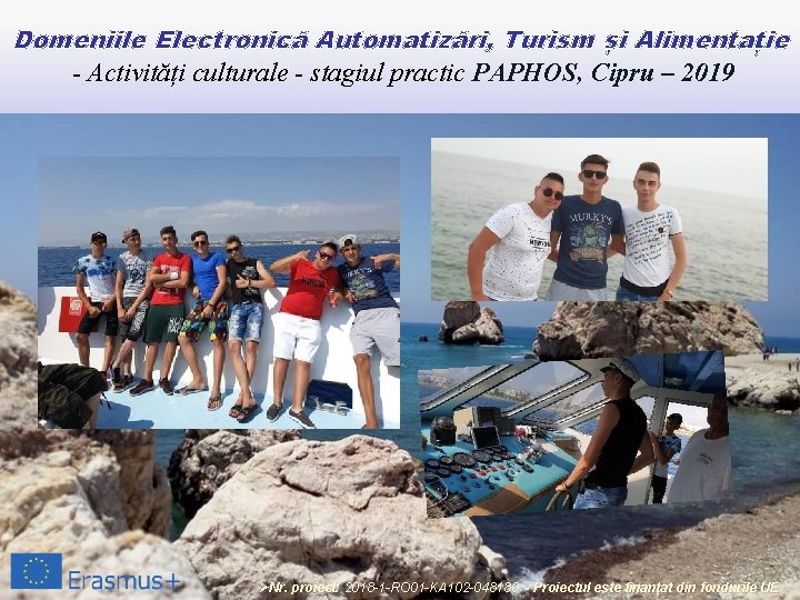 Domeniile Electronică Automatizări, Turism și Alimentație - Activități culturale - stagiul practic PAPHOS, Cipru