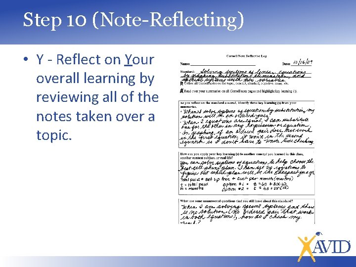 Step 10 (Note-Reflecting) • Y - Reflect on Your overall learning by reviewing all