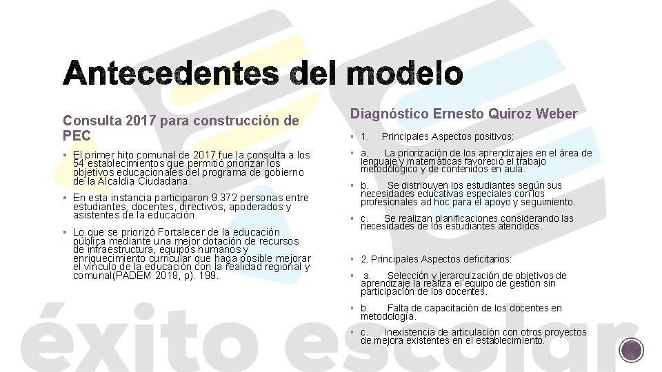 Consulta 2017 para construcción de PEC § El primer hito comunal de 2017 fue