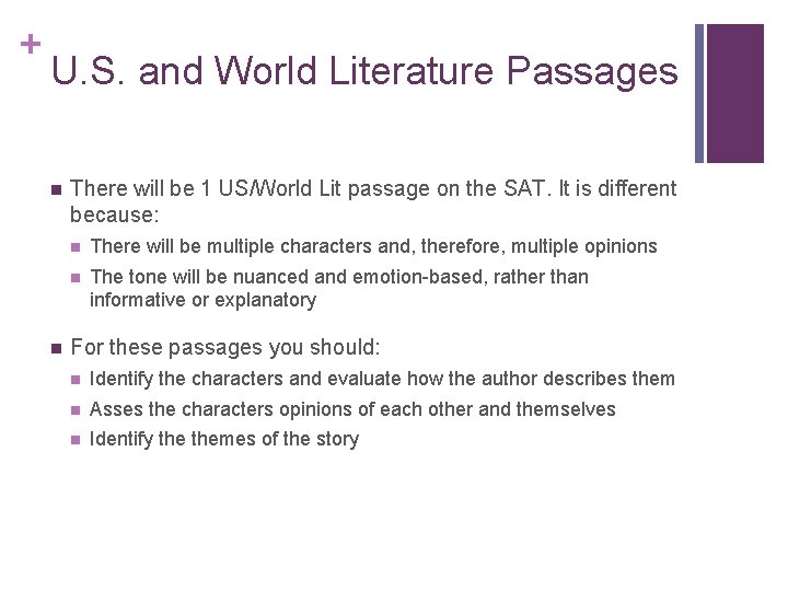 + U. S. and World Literature Passages n n There will be 1 US/World