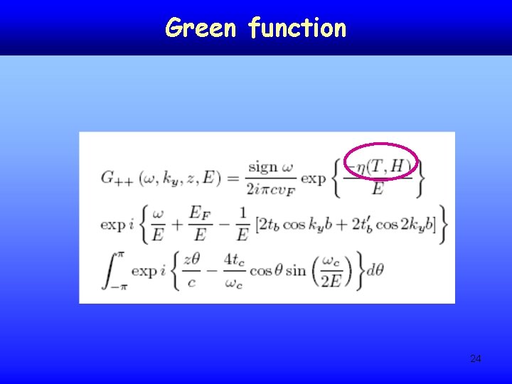 Green function 24 