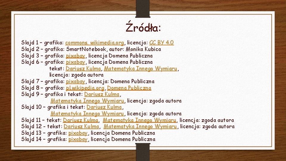 Źródła: Slajd 1 – grafika: commons. wikimedia. org, licencja: CC BY 4. 0 Slajd