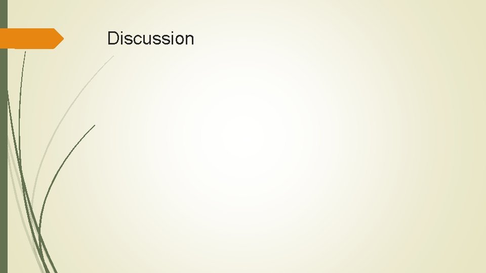 Discussion Discussion