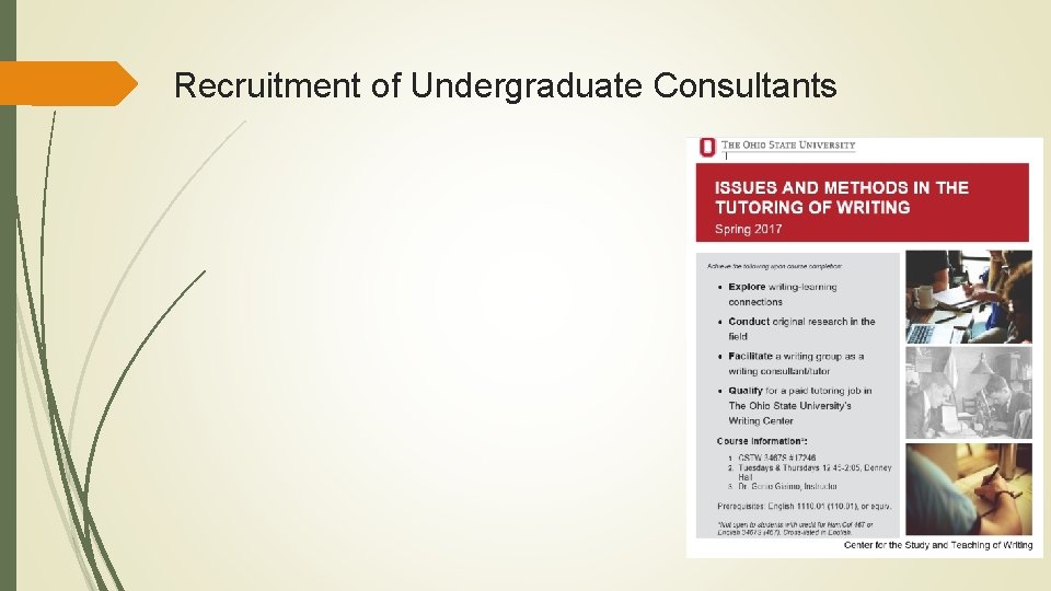 Recruitment of Undergraduate Consultants Recruitment of Undergraduate Consultants