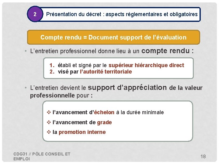 2 • Présentation du décret : aspects réglementaires et obligatoires Compte rendu = Document