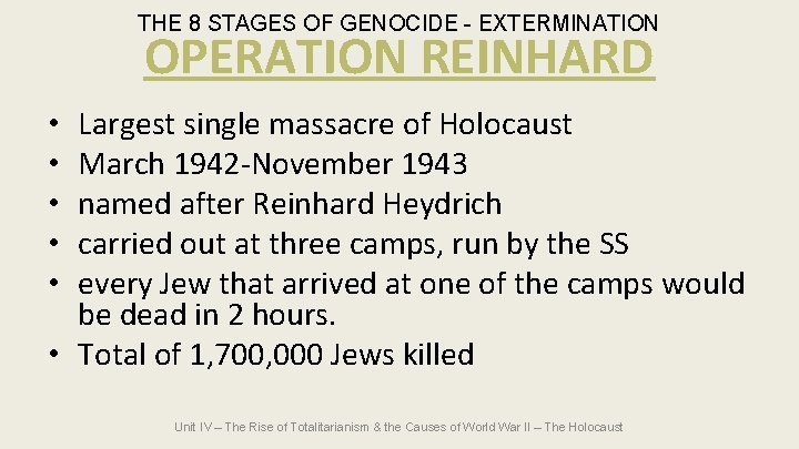 THE 8 STAGES OF GENOCIDE - EXTERMINATION OPERATION REINHARD Largest single massacre of Holocaust THE 8 STAGES OF GENOCIDE - EXTERMINATION OPERATION REINHARD Largest single massacre of Holocaust