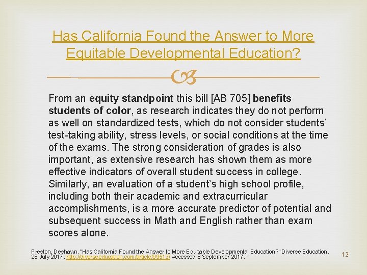 Has California Found the Answer to More Equitable Developmental Education? From an equity standpoint