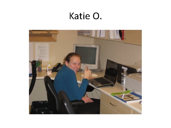 Katie O. 