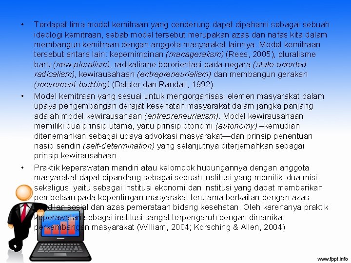 • • • Terdapat lima model kemitraan yang cenderung dapat dipahami sebagai sebuah • • • Terdapat lima model kemitraan yang cenderung dapat dipahami sebagai sebuah