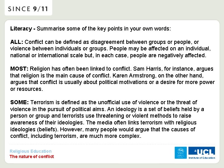 Literacy - Summarise some of the key points in your own words: ALL: Conflict