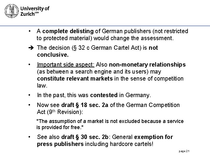  • A complete delisting of German publishers (not restricted to protected material) would