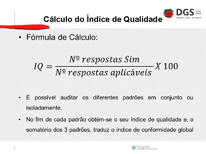 Cálculo do Índice de Qualidade • 