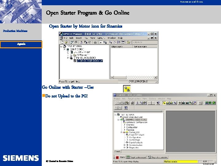 Automation and Drives Open Starter Program & Go Online Production Machines Open Starter by
