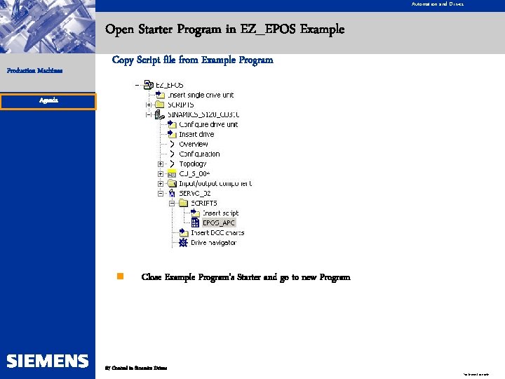 Automation and Drives Open Starter Program in EZ_EPOS Example Production Machines Copy Script file