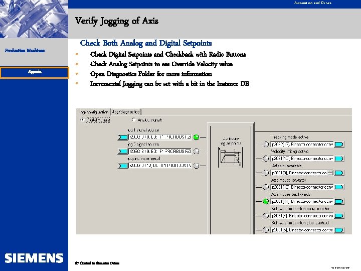 Automation and Drives Verify Jogging of Axis Production Machines Agenda • • Check Both