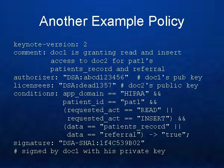 Another Example Policy keynote-version: 2 comment: doc 1 is granting read and insert access