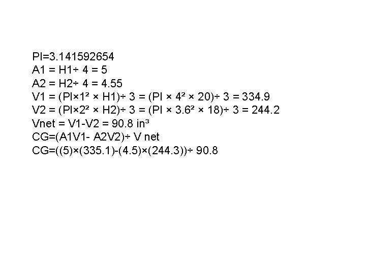 PI=3. 141592654 A 1 = H 1÷ 4 = 5 A 2 = H