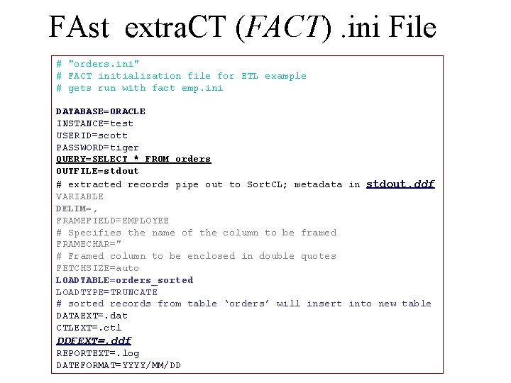 FAst extra. CT (FACT). ini File # "orders. ini" # FACT initialization file for