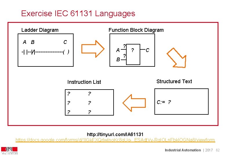 Exercise IEC 61131 Languages Ladder Diagram A B Function Block Diagram C A -| Exercise IEC 61131 Languages Ladder Diagram A B Function Block Diagram C A -|