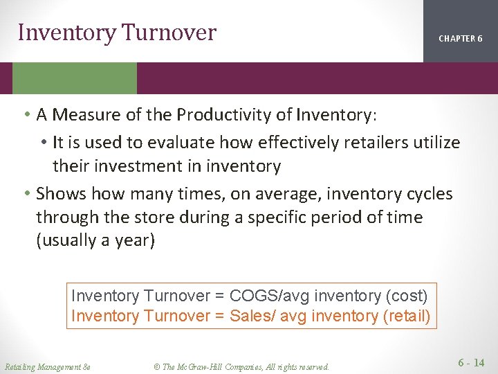 Inventory Turnover CHAPTER 1 2 6 • A Measure of the Productivity of Inventory: Inventory Turnover CHAPTER 1 2 6 • A Measure of the Productivity of Inventory: