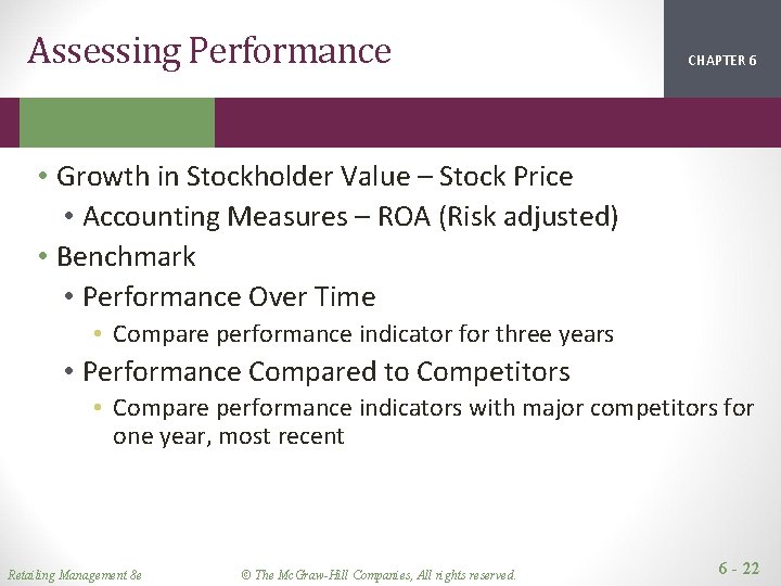 Assessing Performance CHAPTER 1 2 6 • Growth in Stockholder Value – Stock Price Assessing Performance CHAPTER 1 2 6 • Growth in Stockholder Value – Stock Price